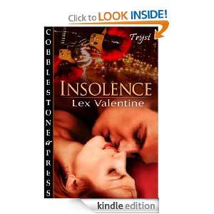 Insolence Lex Valentine  Kindle Store
