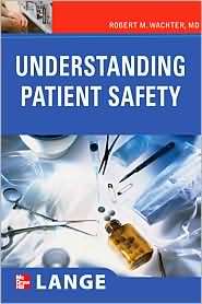   Safety, (0071482776), Robert Wachter, Textbooks   
