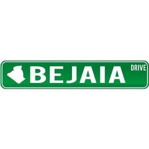  New  Bejaia Drive   Sign / Signs  Algeria Street Sign 