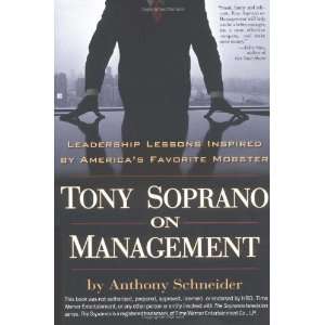  Tony Soprano on Management Leadership Lessons Inspired By 