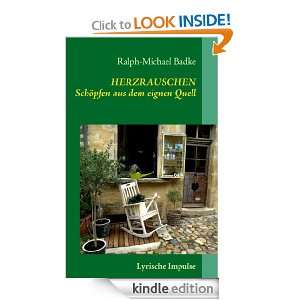 HERZRAUSCHEN Lyrische Impulse (German Edition) Ralph Michael Badke 