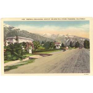   Foothill Boulevard near Mt. Wilson Toll House Pasadena California