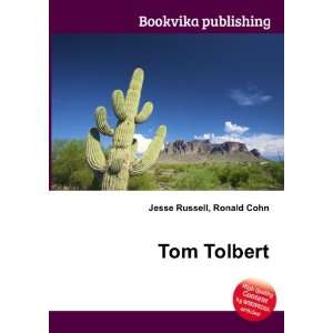  Tom Tolbert Ronald Cohn Jesse Russell Books