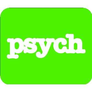  Psych Mouse Pad 