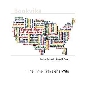  The Time Travelers Wife Ronald Cohn Jesse Russell Books
