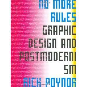  No More Rules Graphic Design and Postmodernism [Paperback 