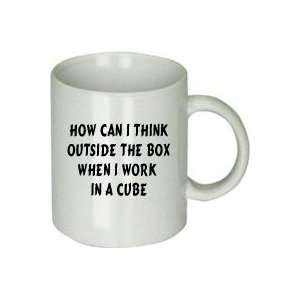  How Can I Think Outside the Box When I Work in a Cube Mug 