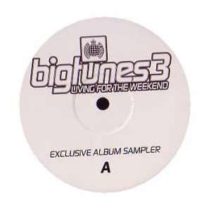 VARIOUS ARTISTS / BIG TUNES 3   LIVING FOR THE WEEKEND 