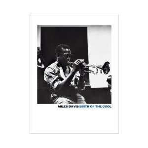  Miles Davis   Birth Of Cool Poster Print