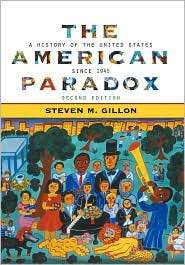   Since 1945, (0618660860), Steven M. Gillon, Textbooks   