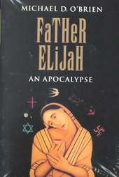   Elijah by Michael D. OBrien 1998, Paperback 9780898706901  