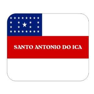   State   as, Santo Antonio do Ica Mouse Pad 
