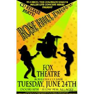  Rose Hill Drive Fox Boulder 2008 Concert Poster