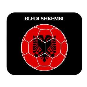  Bledi Shkembi (Albania) Soccer Mousepad 