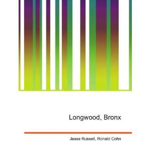  Longwood, Bronx Ronald Cohn Jesse Russell Books