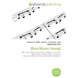  Blue Moon (song) (9786132722133) Books