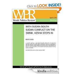 With Sudan South Sudan Conflict on the Brink, Kenya Steps In (World 