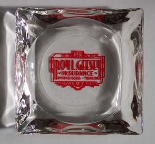 Glass Ashtray Roy L Geesey Insurance Phone 5528 York PA  