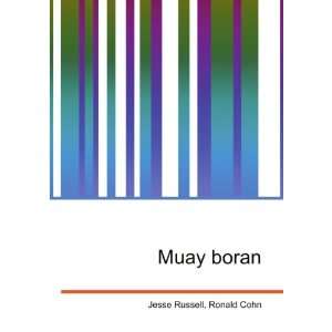  Muay boran Ronald Cohn Jesse Russell Books