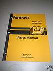 Vermeer BP7000 Processor Parts Manual.