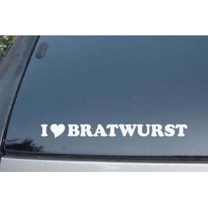  I Love Bratwurst Vinyl Decal Stickers 