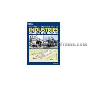   Model Railroaders Guide to Industries Along the Tracks Toys & Games