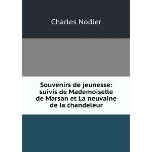   de Marsan et La neuvaine de la chandeleur Charles Nodier Books