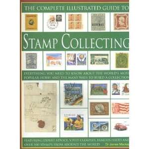  Complete Illustrated Guide to Stamp Collecting Everything You Need 