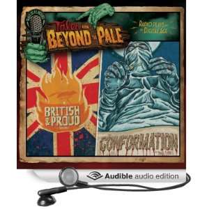 Tales from Beyond the Pale, Season One, Volume 2 British & Proud and 