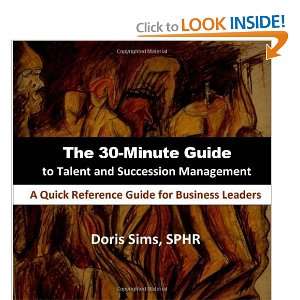  The 30 Minute Guide To Talent And Succession Management A 