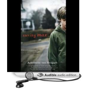  Saving Max (Audible Audio Edition) Antoinette van Heugten 