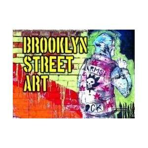  Brooklyn Street Art [Hardcover] Jaime Rojo Books