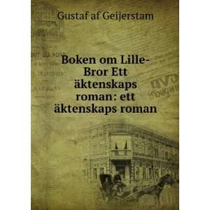  Boken Om Lille Bror Ett Ãktenskaps Roman (Swedish 