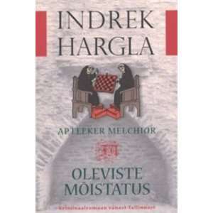   Melchior ja Oleviste Mõistatus (in Estonian) (9789985320532) Books