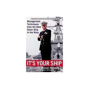   Best Damn Ship in the Navy D. Michael Abrashoff  Books