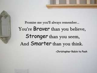 YOURE BRAVER THAN Christopher Wall Quote Decal Pooh Lettering Sign 