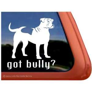  Got Bully? ~ American Bulldog Vinyl Window Auto Decal 