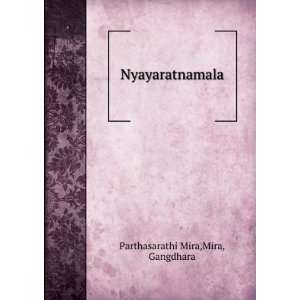  Nyayaratnamala Mira, Gangdhara Parthasarathi Mira Books