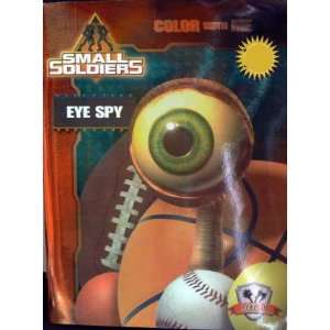    SMALL SOLDIERS   EYE SPY Color with Me book Toys & Games