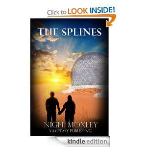 The Splines, Desert Snow Nigel Moxley  Kindle Store