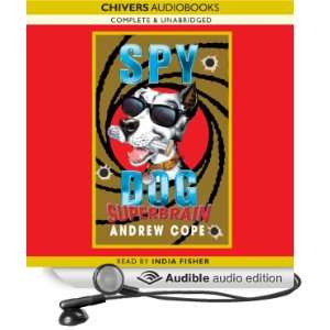  Spy Dog Superbrain (Audible Audio Edition) Andrew Cope 