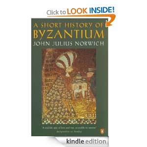 Short History of Byzantium John Julius Julius Norwich  