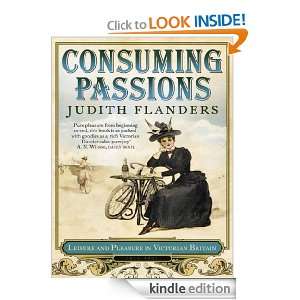 Consuming Passions Leisure and Pleasure in Victorian Britain Judith 