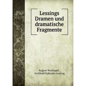   Fragmente Gotthold Ephraim Lessing August Nodnagel  Books