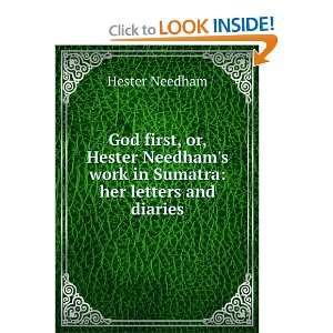   work in Sumatra her letters and diaries Hester Needham Books