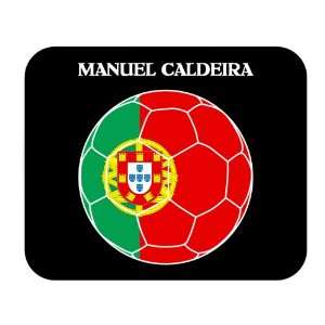  Manuel Caldeira (Portugal) Soccer Mouse Pad Everything 