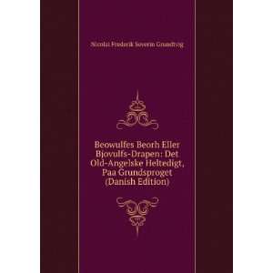   (Danish Edition) Nicolai Frederik Severin Grundtvig Books