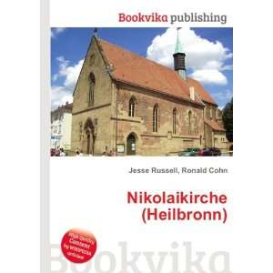    Nikolaikirche (Heilbronn) Ronald Cohn Jesse Russell Books