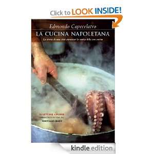 La cucina napoletana (Il lettore goloso) (Italian Edition) Edmondo 