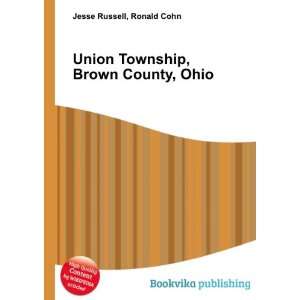  Union Township, Brown County, Ohio Ronald Cohn Jesse 